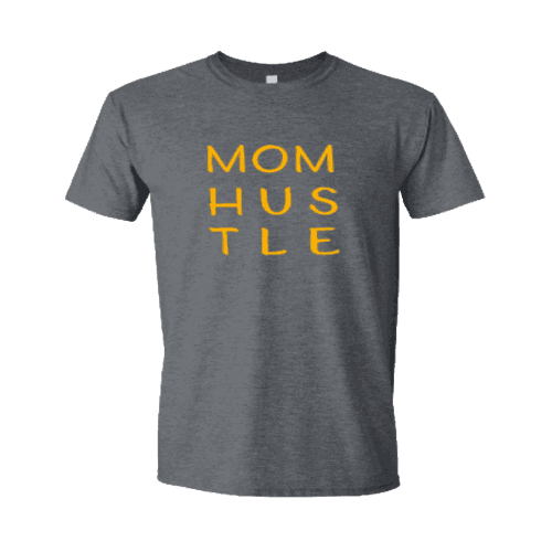 Mom Hustle Mom Hustle
