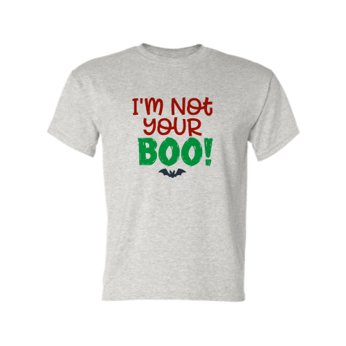 I am not your boo Ash Color T-shirt For Adult, Bat on Shirt, Halloween Shirt for Her I am not your boo Ash Color T-shirt For Adult, Bat on Shirt, Halloween Shirt for Her