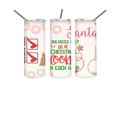 A Balance Diet is a Christmas cookie in each hand 20 oz White Skinny Tumbler for Christmas, Checked List Twice for Santa