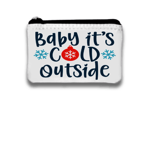 Baby it's cold outside written on Coin Purse to keep your change in small purse for christmas, Coin purse wallet, Custom Pouch with zipper