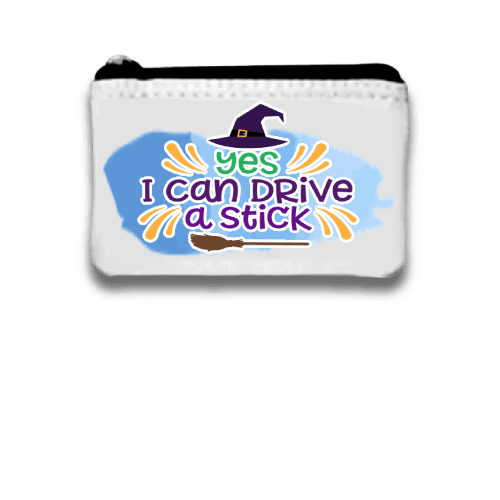 Yes I Can Drive Stick Coin Purse to keep your change in small purse for halloween, Coin purse wallet, Custom Pouch with zipper, spooky days