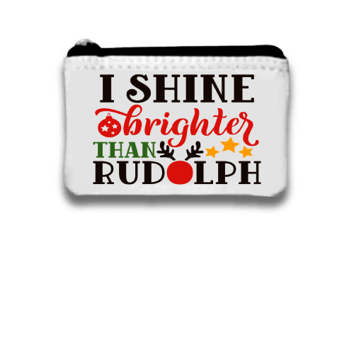 I shine brighter than rudolph Coin Purse to keep your change in small purse for christmas, Coin purse wallet, Custom Pouch with zipper I shine brighter than rudolph Coin Purse to keep your change in small purse for christmas, Coin purse wallet, Custom Pouch with zipper