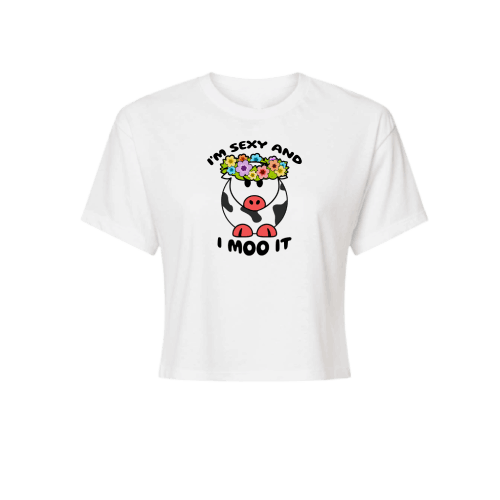 I am sexy and I moo it  White Crop Top for Girls, Croptop for her, Cute cow image on shirt, Cute Croptop for her