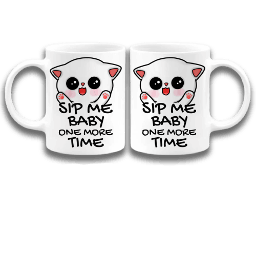 Sip me baby one more time coffee mug, Cute Cat Mug, Funny Saying on Mug, Quotes on mug