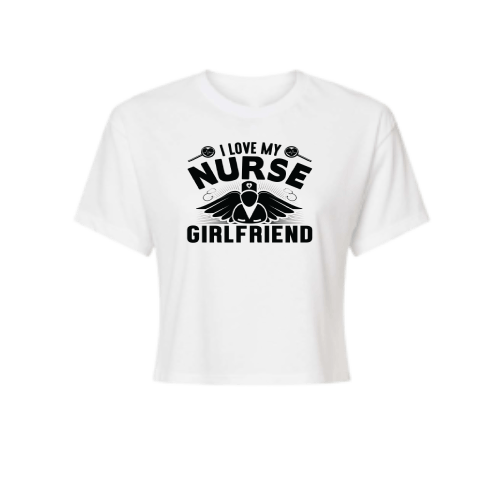 I Love my Nurse Girlfriend White Crop Top for Girls, Croptop for her, Gift for girlfriend